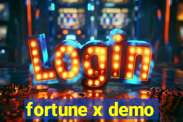 fortune x demo